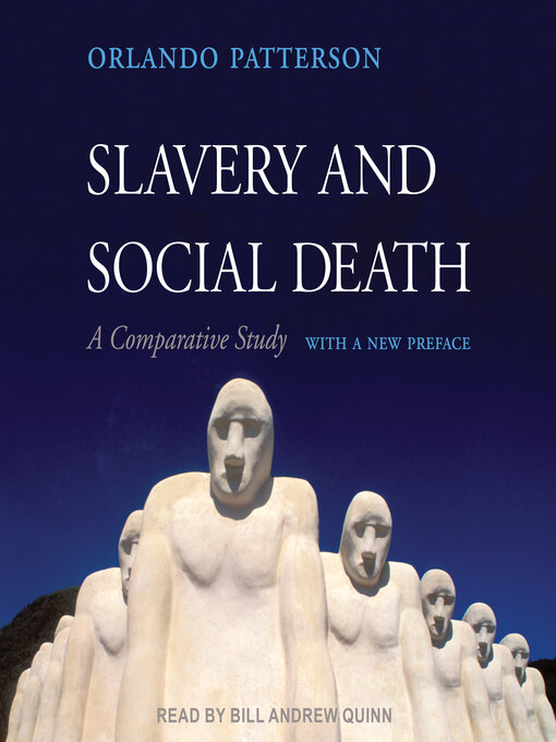Title details for Slavery and Social Death by Orlando Patterson - Available